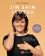Jin Shin Jyutsu Cover des Buches Jin Shin Jyutsu (ISBN: 9783968600505)