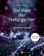 Die Welt der Naturgeister Cover des Buches Die Welt der Naturgeister (ISBN: 9783968600536)