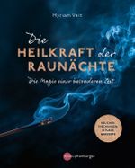 Die Heilkraft der Raunächte Cover des Buches Die Heilkraft der Raunächte (ISBN: 9783968601250)