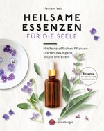 Heilsame Essenzen für die Seele Cover des Buches Heilsame Essenzen für die Seele (ISBN: 9783968605425)