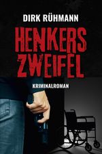 Henkers Zweifel Cover des Buches Henkers Zweifel (ISBN: 9783969011218)