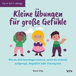 Kleine Übungen für große Gefühle Cover des Buches Kleine Übungen für große Gefühle (ISBN: 9783969052112)
