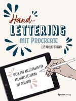 Handlettering mit Procreate Cover des Buches Handlettering mit Procreate (ISBN: 9783969102299)