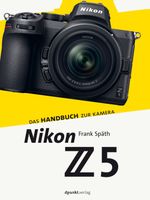 Nikon Z 5 Cover des Buches Nikon Z 5 (ISBN: 9783969102329)