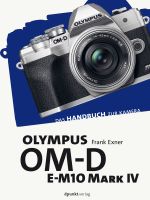 Olympus OM-D E-M10 Mark IV Cover des Buches Olympus OM-D E-M10 Mark IV (ISBN: 9783969105214)