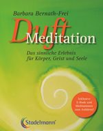 Duftmeditation Cover des Buches Duftmeditation (ISBN: 9783969140437)