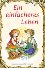 Ein einfacheres Leben Cover des Buches Ein einfacheres Leben (ISBN: 9783969331095)