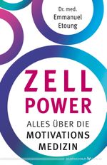 Zell-Power Cover des Buches Zell-Power (ISBN: 9783969331118)