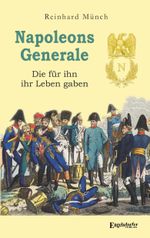 Napoleons Generale Cover des Buches Napoleons Generale (ISBN: 9783969401200)