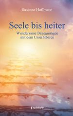 Seele bis heiter Cover des Buches Seele bis heiter (ISBN: 9783969404089)