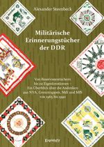 Militärische Erinnerungstücher der DDR Cover des Buches Militärische Erinnerungstücher der DDR (ISBN: 9783969407097)