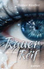 Rauer Reif Cover des Buches Rauer Reif (ISBN: 9783969407943)