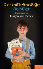 Der mittelmäßige Schüler Cover des Buches Der mittelmäßige Schüler (ISBN: 9783969408674)