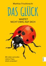 Das Glück Cover des Buches Das Glück (ISBN: 9783969452660)