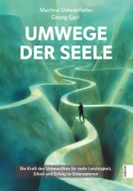 Umwege der Seele Cover des Buches Umwege der Seele (ISBN: 9783969452875)