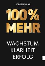 100% Mehr Cover des Buches 100% Mehr (ISBN: 9783969453216)