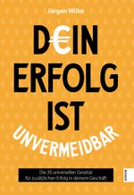 Dein Erfolg ist unvermeidbar Cover des Buches Dein Erfolg ist unvermeidbar (ISBN: 9783969453254)