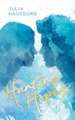 Hunting Hopes Cover des Buches Hunting Hopes (ISBN: 9783969663820)