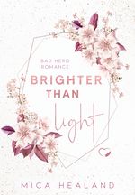 Brighter Than Light Cover des Buches Brighter Than Light (ISBN: 9783969665305)