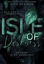 Isle of Darkness Cover des Buches Isle of Darkness (ISBN: 9783969669303)