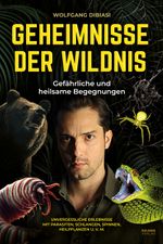 Geheimnisse der Wildnis Cover des Buches Geheimnisse der Wildnis (ISBN: 9783969674581)
