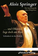 … und Olkowitz liegt doch am Meer. Schönheit ist des Teufels Cover des Buches … und Olkowitz liegt doch am Meer. Schönheit ist des Teufels (ISBN: 9783969710326)