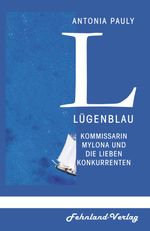 Lügenblau Cover des Buches Lügenblau (ISBN: 9783969711774)