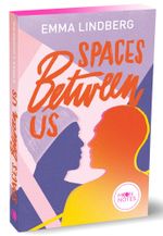 Spaces between us Cover des Buches Spaces between us (ISBN: 9783969760079)