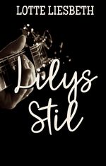 Lilys Stil Cover des Buches Lilys Stil (ISBN: 9783969771242)