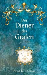 Der Diener des Grafen Cover des Buches Der Diener des Grafen (ISBN: 9783969771778)