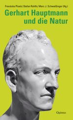 Gerhart Hauptmann und die Natur Cover des Buches Gerhart Hauptmann und die Natur (ISBN: 9783969820797)