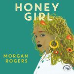 Honey Girl Cover des Buches Honey Girl (ISBN: 9783969830451)