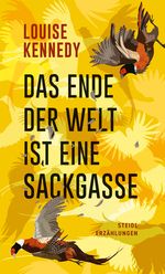 Das Ende der Welt ist eine Sackgasse Cover des Buches Das Ende der Welt ist eine Sackgasse (ISBN: 9783969994580)