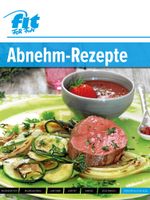 Abnehm-Rezepte Cover des Buches Abnehm-Rezepte (ISBN: 9783980410144)