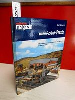 Mini-Club-Praxis: Modelleisenbahn-Anlagenbau und -Betrieb in Nenngrösse Z Cover des Buches Mini-Club-Praxis: Modelleisenbahn-Anlagenbau und -Betrieb in Nenngrösse Z (ISBN: 9783980426121)
