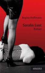Sarahs Lust Cover des Buches Sarahs Lust (ISBN: 9783980539906)