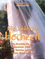 Die Jüdische Hochzeit Cover des Buches Die Jüdische Hochzeit (ISBN: 9783980741538)