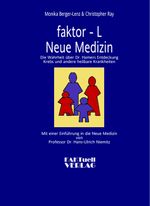 Faktor-L. Neue Medizin Cover des Buches Faktor-L. Neue Medizin (ISBN: 9783980920391)