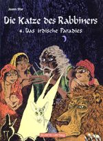 Die Katze des Rabbiners / Die Katze des Rabbiners Bd. 4 Cover des Buches Die Katze des Rabbiners / Die Katze des Rabbiners Bd. 4 (ISBN: 9783980942881)