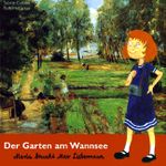 Der Garten am Wannsee Cover des Buches Der Garten am Wannsee (ISBN: 9783981009705)