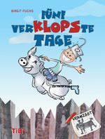 Fünf verKLOPSte Tage Cover des Buches Fünf verKLOPSte Tage (ISBN: 9783981050660)