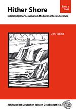 Hither Shore / Der Hobbit. Jahrbuch 2008 der Deutschen Tolkien Gesellschaft Cover des Buches Hither Shore / Der Hobbit. Jahrbuch 2008 der Deutschen Tolkien Gesellschaft (ISBN: 9783981061239)