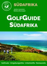 GolfGuide Südafrika Cover des Buches GolfGuide Südafrika (ISBN: 9783981084764)