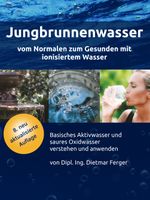 Jungbrunnenwasser Cover des Buches Jungbrunnenwasser (ISBN: 9783981089752)