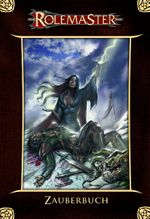 Rolemaster - Zauberbuch Cover des Buches Rolemaster - Zauberbuch (ISBN: 9783981171839)