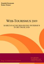 Web-Tourismus 2009 Cover des Buches Web-Tourismus 2009 (ISBN: 9783981235203)