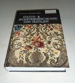 Kultur- und Industriegeschichte der Textilien Cover des Buches Kultur- und Industriegeschichte der Textilien (ISBN: 9783981248531)