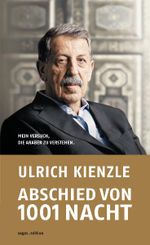 Abschied von 1001 Nacht Cover des Buches Abschied von 1001 Nacht (ISBN: 9783981251074)
