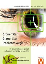 Grüner Star - Grauer Star - Trockenes Auge Cover des Buches Grüner Star - Grauer Star - Trockenes Auge (ISBN: 9783981252033)
