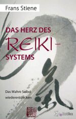 Das Herz des Reiki-Systems Cover des Buches Das Herz des Reiki-Systems (ISBN: 9783981267167)